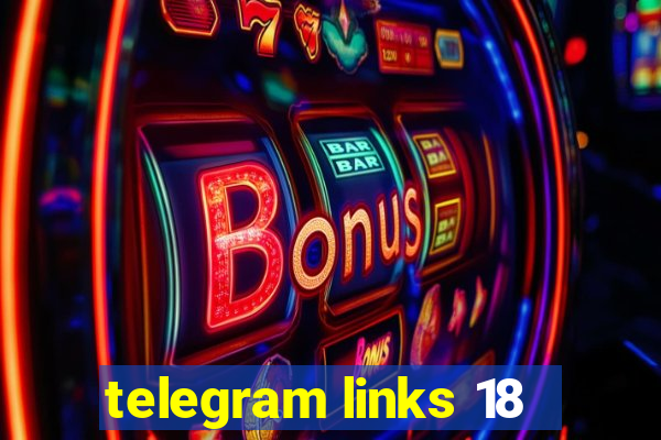 telegram links 18